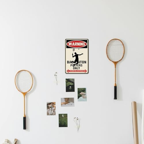 Badminton Warning Sign Indoor Outdoor Aluminum 8x12 Inch