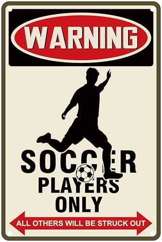 Soccer Decor Warning Sign 8x12 Inch Aluminum