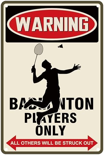 Badminton Warning Sign Indoor Outdoor Aluminum 8x12 Inch
