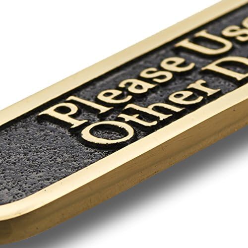 Please Use Other Door Solid Brass Sign