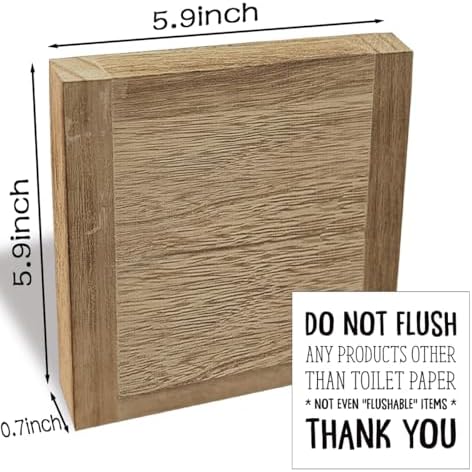 Funny Bathroom Reminder Wooden Sign 59x59x07 Inches