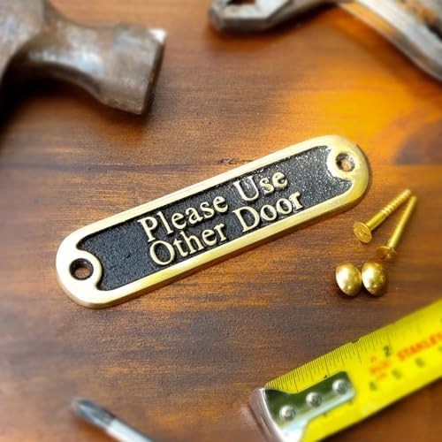 Please Use Other Door Solid Brass Sign